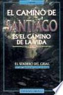 Libro El Camino de Santiago es el camino de la vida