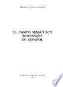 El campo semántico 'dimensión' en español