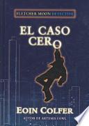 Libro El Caso Cero