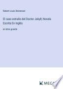 Libro El caso extraño del Doctor Jekyll; Novela Escrita En Inglés
