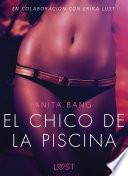 Libro El chico de la piscina - Literatura erótica