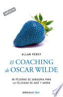 Libro El coaching de Oscar Wilde (Genios para la vida cotidiana)