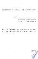 El Colombiano de Francisco de Miranda y dos documentos americanistas