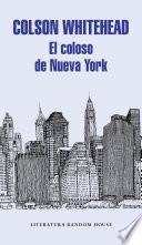 Libro El coloso de Nueva York