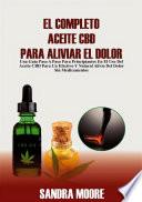 Libro El Completo Aceite CBD Para Aliviar El Dolor