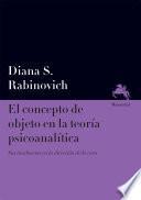 Libro El concepto de objeto en la teoría psicoanalítica