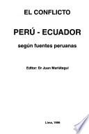 El conflicto Perú-Ecuador según fuentes peruanas