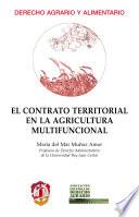 El contrato territorial en la agricultura multifuncional