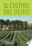 El cultivo del olivo 7ª ed.
