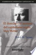 Libro El derecho y el ascenso del capitalismo según Max Weber