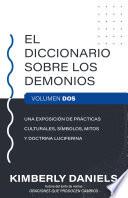 Libro El Diccionario sobre los demonios - Vol. 2