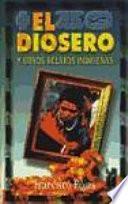 Libro El diosero y otros relatos indígenas