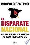 Libro El disparate nacional
