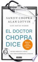 El doctor Chopra dice