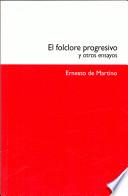 Libro El folclore progresivo y otros ensayos