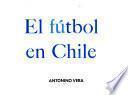 El fútbol en Chile