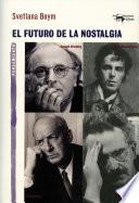 Libro El futuro de la nostalgia