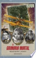 Libro El grimorio mortal