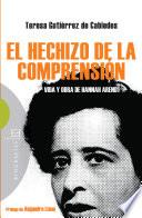 Libro El hechizo de la comprensión