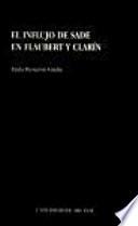 Libro El influjo de Sade en Flaubert y Clarín