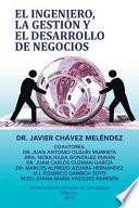 Libro El Ingeniero, La Gestion y El Desarrollo de Negocios