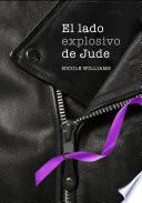 Libro El lado explosivo de Jude (Crash 1)
