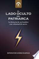 Libro El Lado Oculto del Patriarca