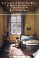 Libro El legado de Maude Donegal. El hijo superviviente