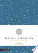 Libro El león y la Luna llena