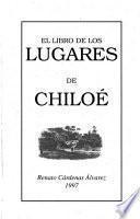 El libro de los lugares de Chiloé
