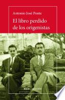 Libro El libro perdido de los origenistas