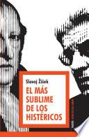Libro El más sublime de los histéricos