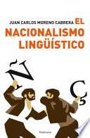 Libro El nacionalismo lingüístico