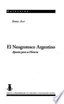 El neogrotesco argentino