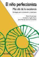Libro El niño perfeccionista