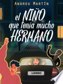 Libro El niño que tenía mucho hermano