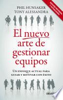 Libro El nuevo arte de gestionar equipos