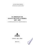 El obispado de Santa Cruz de la Sierra 1605-2005