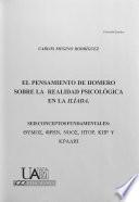 Libro El pensamiento de Homero sobre la realidad psicológica en la Ilíada