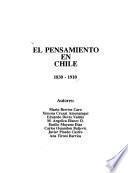 El Pensamiento en Chile, 1830-1910