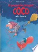 Libro El pequeño dragón Coco y la bruja