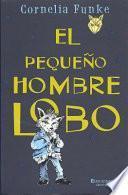 Libro El Pequeño Hombre Lobo / the Small Werewolf