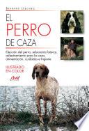 Libro El perro de caza