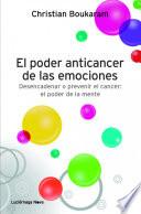 Libro El poder anticancer de las emociones