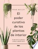 Libro El poder curativo de las plantas de interior