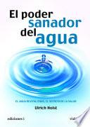 Libro EL PODER SANADOR DEL AGUA