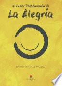 Libro El Poder transformador de la alegría
