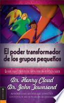 Libro El Poder Transformador de los Grupos Pequeqos