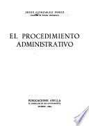 El procedimiento administrativo
