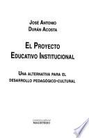 El proyecto educativo institucional